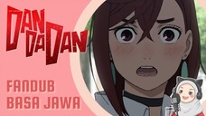 Okarun Kepergok Ciuman! Ayase Kaget Bukan Main - Dandadan [FANDUB JAWA déning sayAnn]