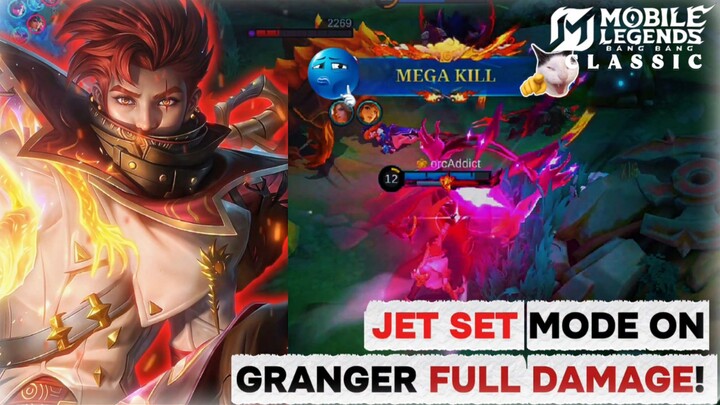 JET SET MODE ON! Granger NGAMUK Full Damage Auto MEGA KILL! 🎶💥