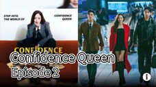 Confidence Queen | Episode 2 | EngSub