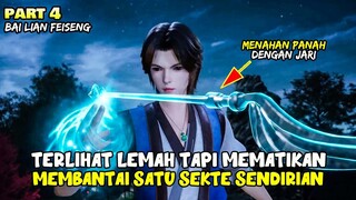 HANYA SEORANG DIRI TERNYATA MAMPU MERATAKAN SATU SEKTE - ALUR DONGHUA BAI LIAN FEISHENG LU PART 4