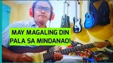 MAY MAGALING DIN PALANG GITARISTA ANG MINDANAO / Talagang Nakakaindak Ang Tirada