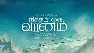 nitham oru vaanam in (tamil) 2022 720p