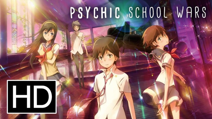 Anime movie_ Psychic School Wars [full movie_ eng sub] (1080P_HD)