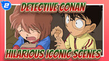 [Detective Conan|Part 2]Hilarious Iconic Scenes #5_2