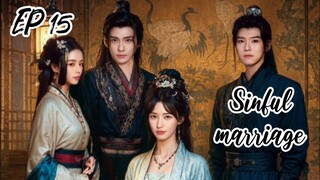 [ENG] EP 15 Sinful marriage