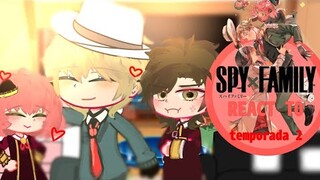 ╽SPYXFAMILY REACTS TO SEASON 2—⁠☆╽React to ships💗: DamiAnya and Yorxloid💖╽Temporada 2 de SpyxFamily