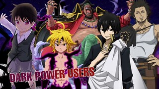 TOP5 MALAKAS NA CHARACTER NA GUMAGAMIT NG DARKPOWERS