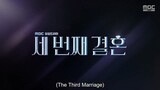 The Third Marriage episode 119 preview