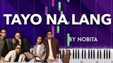 Tayo Na Lang by Nobita piano cover + sheet music