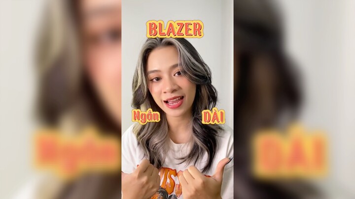 Phối đồ cùng Blazer nào