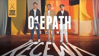 One Path - Kecewa (Official Music Video)(1080P_HD)