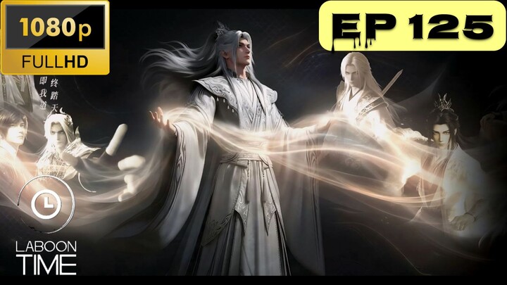 ฝืนลิขิตฟ้าข้าขอเป็นเซียน ตอนที่ 125