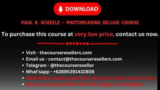 Paul R. Scheele - PhotoReading Deluxe Course
