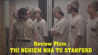 Review Phim Hay Hot : Thí Nghiệm Của Nhà Tù Stanford / Tóm Tắt Phim Hay