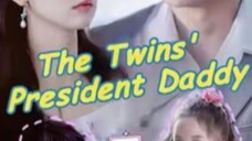 EPISODE 1: THE TWIN'S PRESIDENT DADDY
