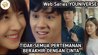 Cinta Pada Pandangan Pertama - Alur Cerita Film YOUNIVERSE ( Episode 3 & 4 ) Tamat