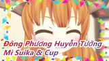 [Đông Phương Huyễn Tưởng MMD]Mì Suika & Cup / Nissin / Highly RecC.