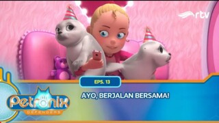 Petronix Defenders RTV: Ayo, Berjalan Bersama! (Episode 13)