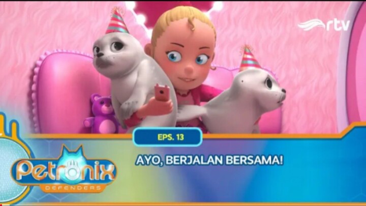 Petronix Defenders RTV: Ayo, Berjalan Bersama! (Episode 13)