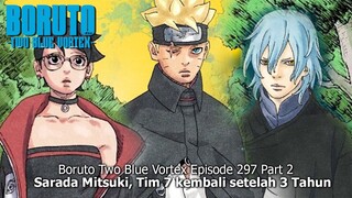 Boruto Episode 297 Subtitle Indonesia Terbaru- Boruto Two Blue Vortex 7 Part 2 “TIM 7 VS EGO JUUBI “