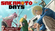 Sakamoto Days - 02