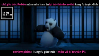 REVIEW PHIM : Gấu trúc học võ (p4) #rvphimhoathinh