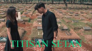 Titisan Setan II 720p HD