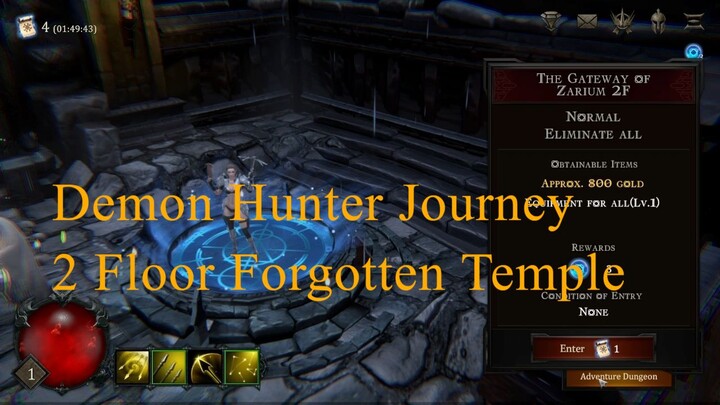 The Gateway of Zarium 2F-Forgotten Temple-Demon Hunter Journey-Dark Throne :The Queens Ri