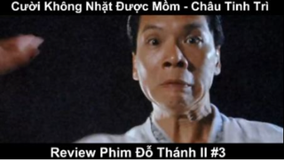 Cười Không Nhặt Được Mồm - Review Phim Thánh Bài ll Châu Tinh Trì Phần 3