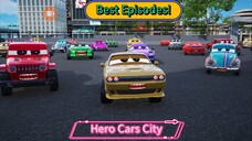 Hero Cars City Best Compaltion (Episode 48)