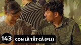 [Funny TV] - Con là tất cả (Phần cuối) - Video hài