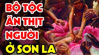 RỢN TÓC GÁY Với Bộ Tộc ĂN THỊT NGƯỜI Man Rợ Ở SƠN LA - Sự Thật Những Cỗ Quan Tài Bí Ẩn Trên Núi Cao