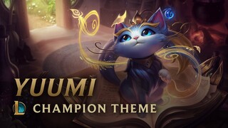 Yuumi, the Magical Cat | Champion Theme - League of Legends