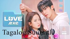 Love Exe Episode 4 Tagalog Subtitle