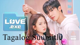 Love Exe Episode 4 Tagalog Subtitle
