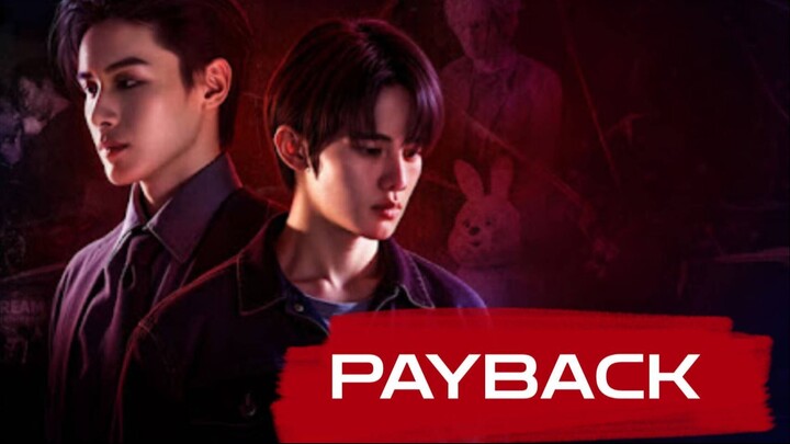 payback ep.10 (ตอนจบ)