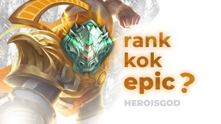 rank kok epic sih   hertod MLBB