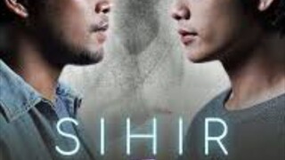 Sihir ~Ep12~