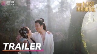 🔥Trailer EP05 -10 | The Last Immortal | Zhao Lusi, Wang Anyu | 神隐 | Fresh Drama