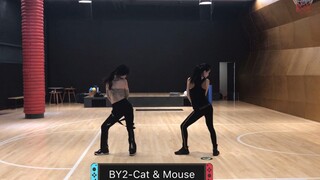 BY2追求高标准现场唱跳，自主改编自习【Cat & Mouse】