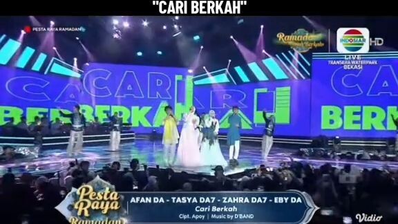 Afan, Tasya, Eby, Zahra - Cari Berkah (Pesta Raya Ramadhan Beaksi) (2)