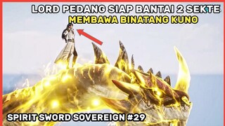 APAKAH RENCANA SEBENARNYA DARI LORD PEDANG KALI INI !! - Alur Cerita Film Donghua  #SSS Part 29 S4