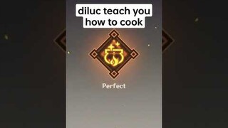 Diluc's Cooking Tutorial#shorts