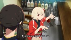 Lycoris Recoil: Friends Are Thieves of Time Ep 3 Sub Indo