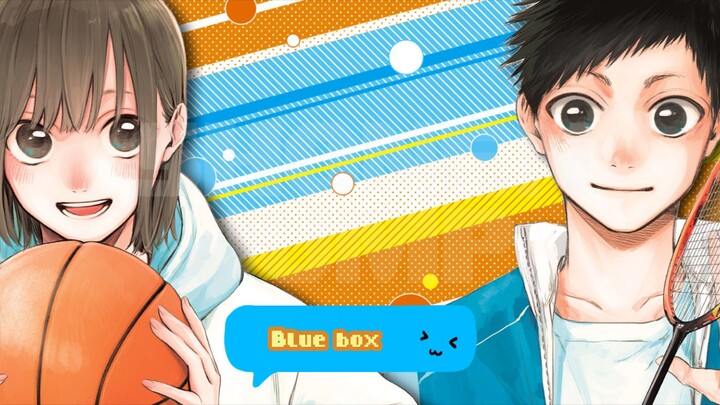 Blue Box Anime Terbaru tahun 2026
