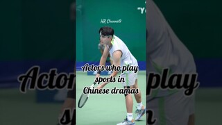 Play sports in Chinese Dramas #cdrama #chinesedrama #yangyang #wulei  #stevenzhang #huyitian #leowu