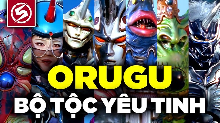 GAORANGER - Bộ Tộc Yêu Tinh Orugu