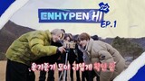 [ENHYPEN&Hi] SEASON 2: EPISODE - 1