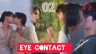 🇹🇭(2025) Eye Contact | EPISODE 2