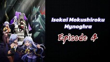 Isekai Mokushiroku Mynoghra Episode 4 (Sub Indo) HD